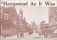 Hampstead as It Was 0904595056 Book Cover