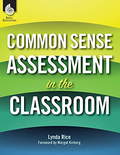 Common Sense Assessment in the Classroom view 2