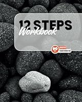 12 Steps Workbook; 150 Pages of Actionable Recovery Activities: Includes Step 4 and Step 10 Inventory Worksheets 12 Steps Recovery Guide and Workbook B0BL4XK4GM Book Cover
