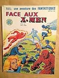 une aventure des fantastiques lug  Une aventures des Fantastiques numéro 31 Face aux X-Men 07/1983