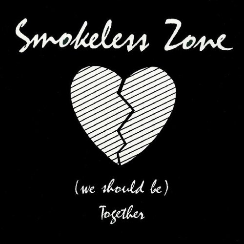 (We Should Be) Together Smokeless Zone Digital Music