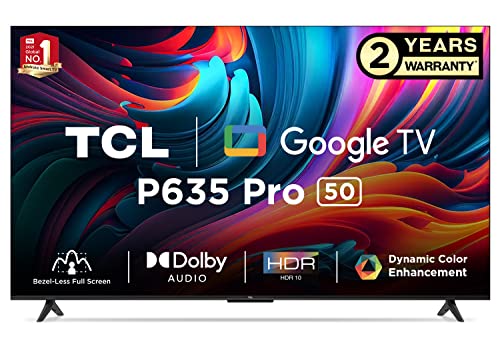 TCL 126 cm (50 inches) Bezel-Less Full Screen Series Ultra HD 4K Smart LED Google TV 50P635 Pro (Black)