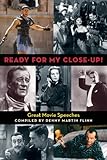 Ready for My Close-Up!: Great Movie Speeches (Limelight)