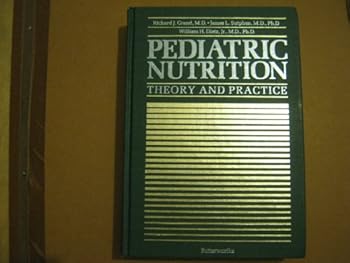 Hardcover Pediatric Nutrition: Theory and Practice Book