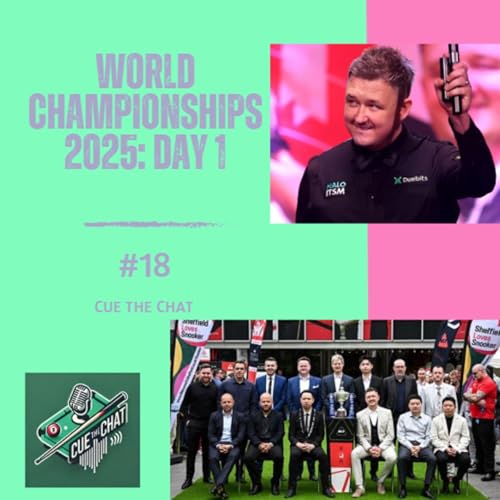 Episode 20: World Championships 2025: Day 1