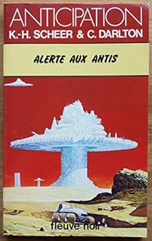 Alerte aux antis - Book #43 of the Perry Rhodan