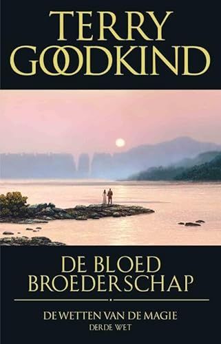 De bloedbroederschap: de derde wet van de magie... 902456610X Book Cover