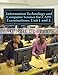 Information Technology and Computer Science for CAPE Examinations: Unit 1 and 2.: For CAPE and College Students