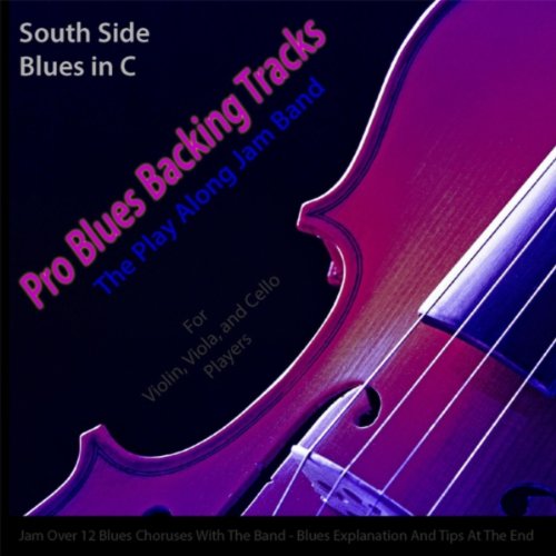 Amazon.co.jp Pro Blues Backing Tracks (South Side Blues in C) [12 Blues Choruses] [For Violin
