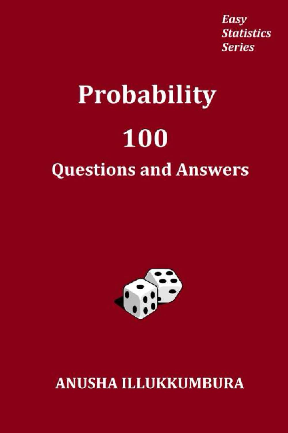 Probability: Questions and Answers (Easy Statistics)