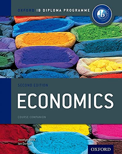 Ib course book: economics. Per le Scuole superiori. Con espansione online