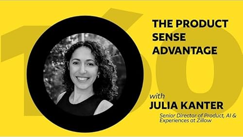 160: The Product Sense Advantage ft. Julia Kanter Podcast Por  arte de portada