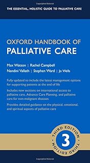 Oxford Handbook of Palliative Care (Oxford Medical Handbooks)