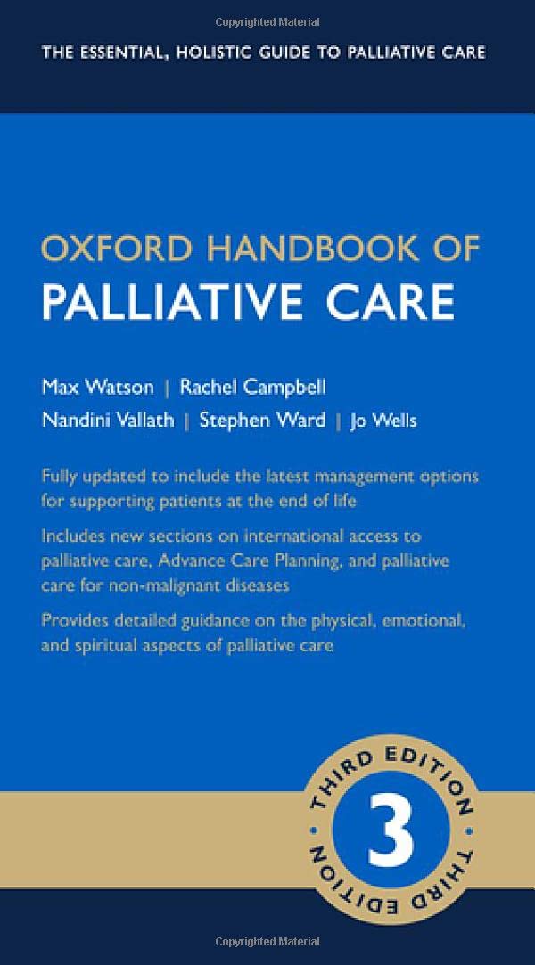Oxford Handbook of Palliative Care (Oxford Medical Handbooks)      3rd Edition