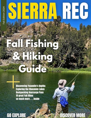 Sierra Rec Magazine: Fall Hiking and Fishing Edition 2024 (Sierra Rec Digital Magazine Book 1)
