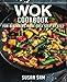 WOK COOKBOOK: BOOK 1, FOR BEGINNERS MADE EASY STEP BY STEP