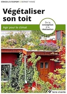 V&eacute;g&eacute;taliser son toit: Agir pour le climat