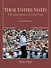 These United States: The Questions of Our Past, Concise Edition, Volume 2 (4th Edition)