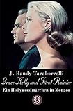  Grace Kelly und Fürst Rainier: Ein Hollywoodmärchen in Monaco