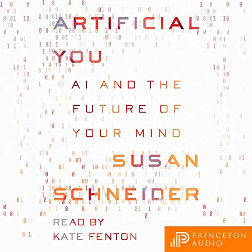 Artificial You by Susan Schneider episode artwork