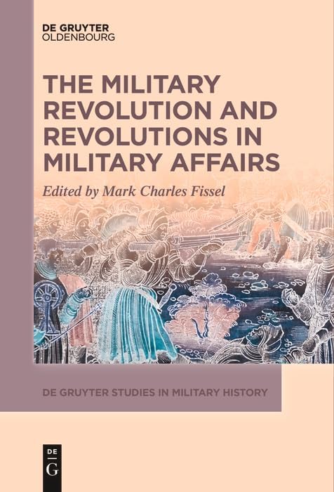 The Military Revolution and Revolutions in Military Affairs eBook ...
