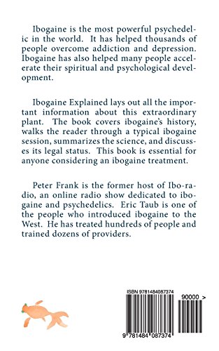 Ibogaine Explained