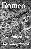 romeo santos altezza  Romeo: An All-American Tale (English Edition)