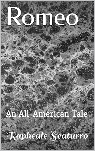 Romeo: An All-American Tale