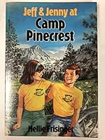 Jeff & Jenny at Camp Pinecrest 0896361217 Book Cover