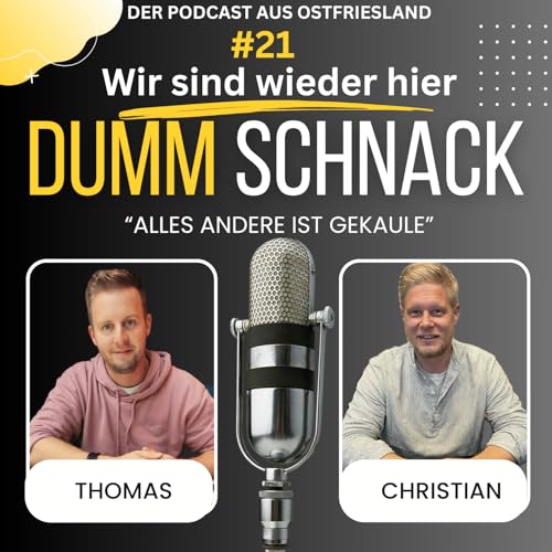 #21 Wir sind wieder hier!