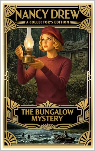 1930s Original Nancy Drew- The Bungalow Mystery: Vintage Nancy Drew Book 3 (Vintage Nancy Drew Book Set: 1930s Original Nancy Drew Mystery Series)