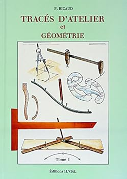 Paperback TRACES D'ATELIER ET GEOMETRIE, TOME 1 (1) [French] Book