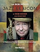 The Bob Mover Jazz Lexicon 0991077326 Book Cover
