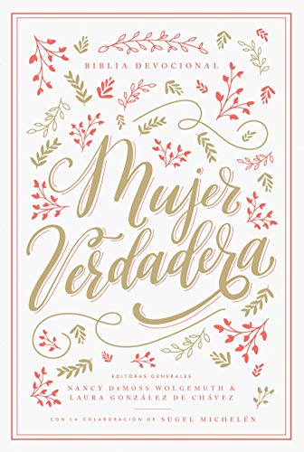 Biblia devocional Mujer Verdadera RVR60 - Tapa Dura (Spanish Edition)