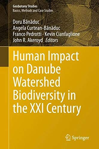 Buy Human Impact on Danube Watershed Biodiversity in the XXI Century — BookShops.in
