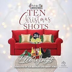 Ten Christmas Shots Audiolibro Por Elle Wright arte de portada