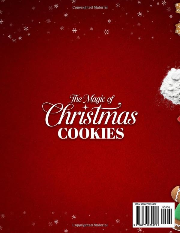 The Magic of Christmas Cookies: Rediscover the Wonder, Warmth, and Cozy Rituals of the Season | Create Cherished Memories With Simple, Confidence-Building Recipes That Fill Your Home With Joy. - Image 2