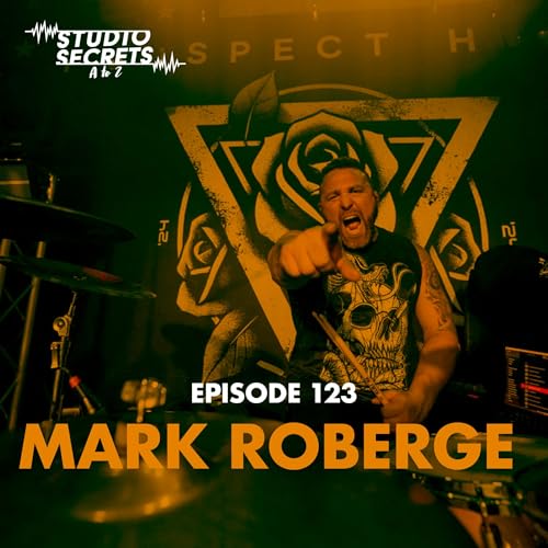 Studio Secrets A to Z - Mark Roberge