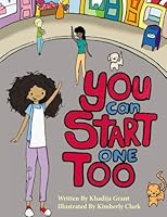 You Can Start One Too 0990389847 Book Cover