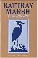 Rattray Marsh Then and Now 0969357303 Book Cover