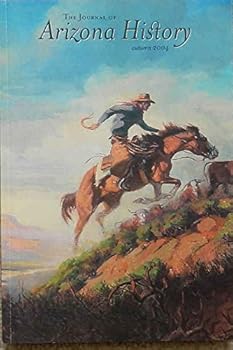 The Journal of Arizona History: Volume 45, No. 3, Autumn 2004