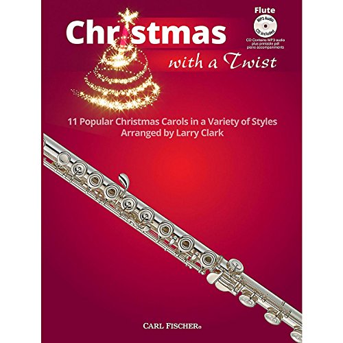 Carl Fischer Christmas with a Twist-Flute BCD