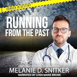 Running from the Past Audiolibro Por Melanie D. Snitker arte de portada
