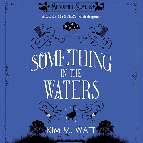 Something in the Waters by Kim M. Watt episode artwork
