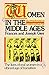Women in the Middle Ages (Medieval Life)