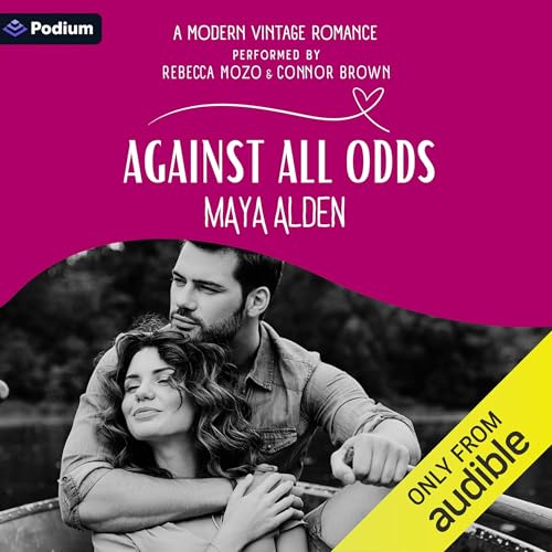 Against All Odds Audiolibro Por Maya Alden arte de portada