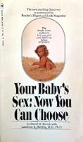 Choose Your Baby's Sex: The One Sex-Selection Method That Works 0553103350 Book Cover