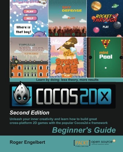 Cocos2d-x by Example: Beginner's Guide - Second Edition by Roger Engelbert (2015-04-30)