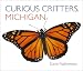 Curious Critters Michigan (Curious Critters Board Books)