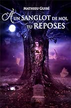 Download A un sanglot de moi, tu reposes PDF